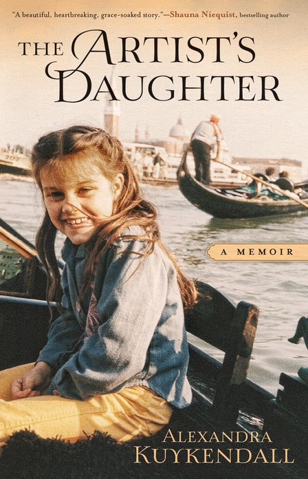 The Artist's Daughter: A Memoir