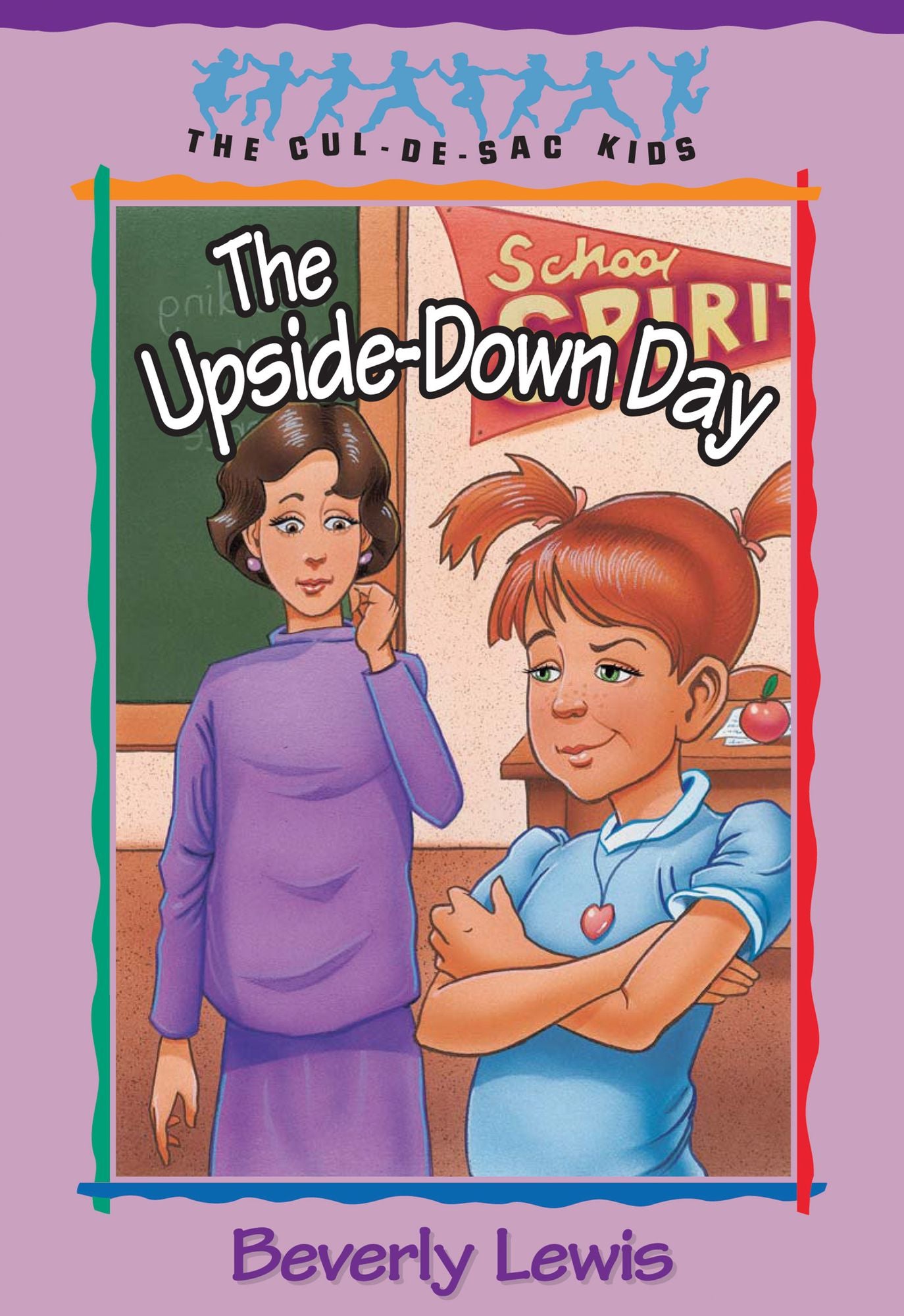 The Upside-Down Day (Cul-de-sac Kids Book #23)