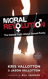 Moral Revolution: The Naked Truth About Sexual Purity