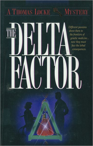 The Delta Factor (Thomas Locke Mystery Book #1)