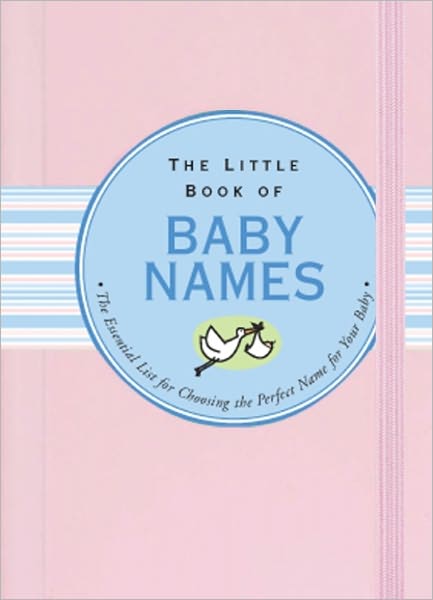 The Little Book of Baby Names
