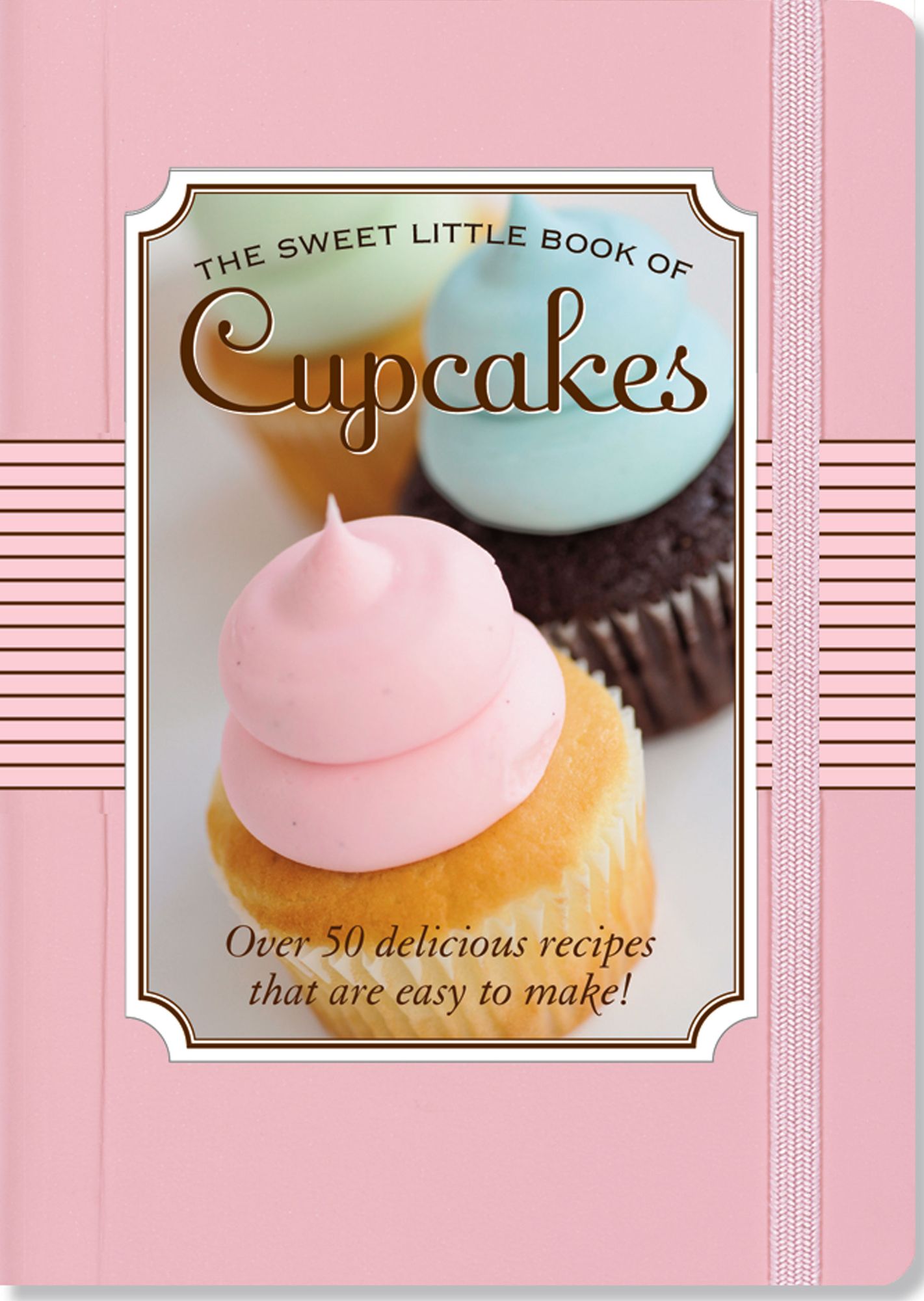 The Sweet Little Book of Cupcakes Little Gift Book