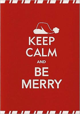 KEEP CALM AND BE MERRY CHRISTMAS BOXED CARD