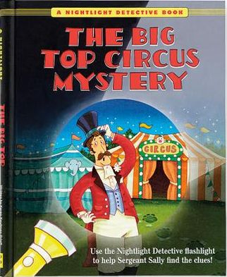 Nightlight Detective: Big Top Circus Mystery