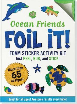 Foil It! Ocean Friends (Foam Sticker Activity Kit)