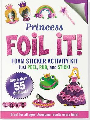 Foil It! Princess (Foam Sticker Activity Kit)