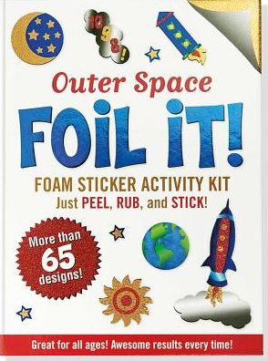 Foil It! Outer Space (Foam Sticker Activity Kit)