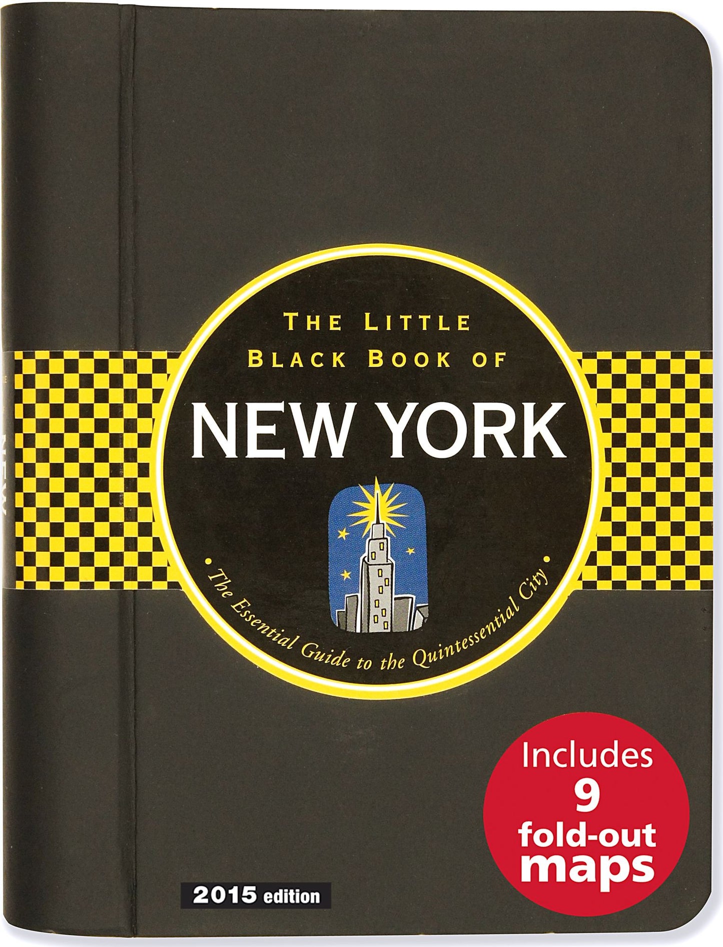 The Little Black Book of New York 2015: The Essential Guide to the Quintessential City
