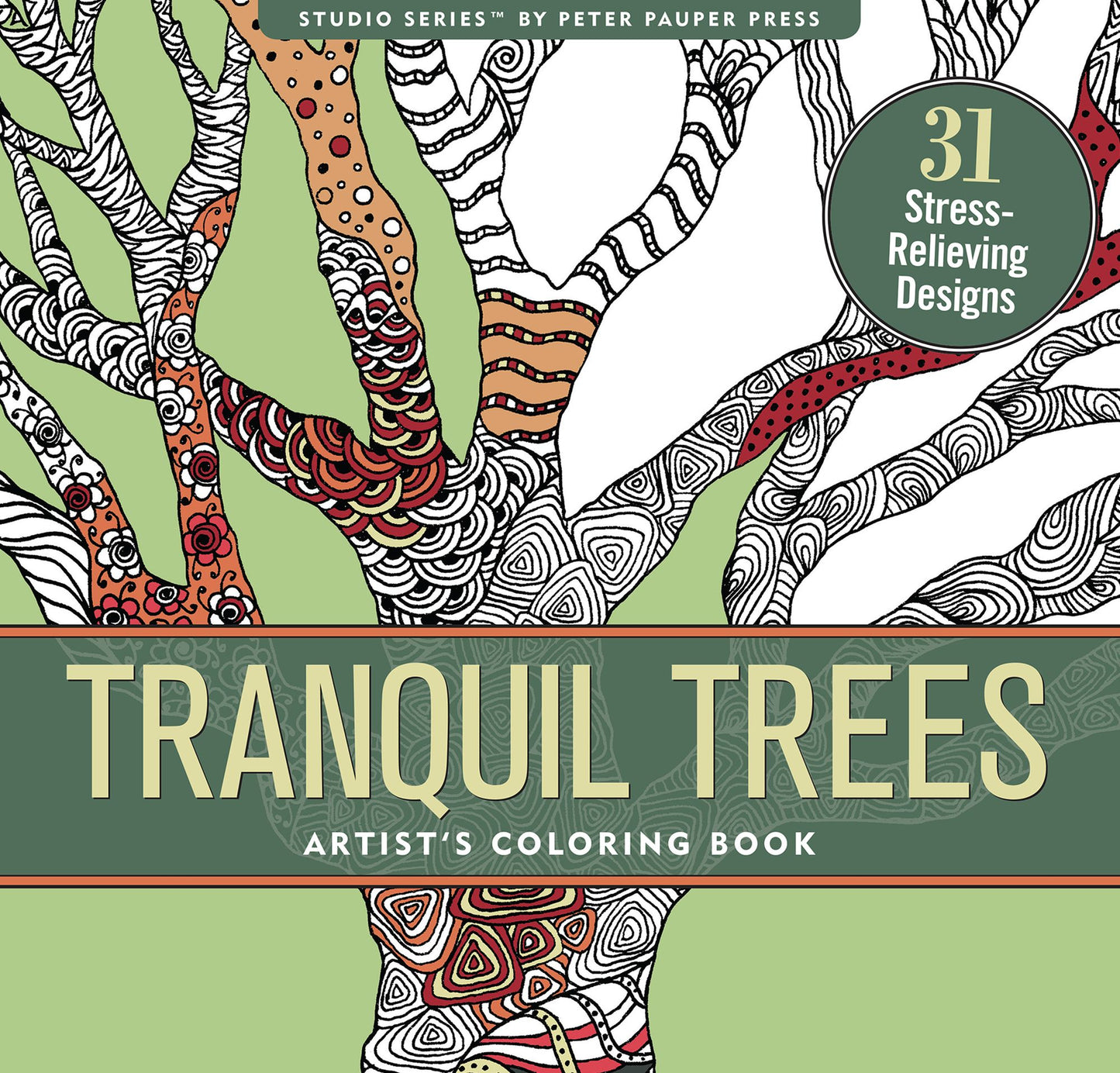 Tranquil Trees Adult Coloring Book (31 stress-relieving designs)