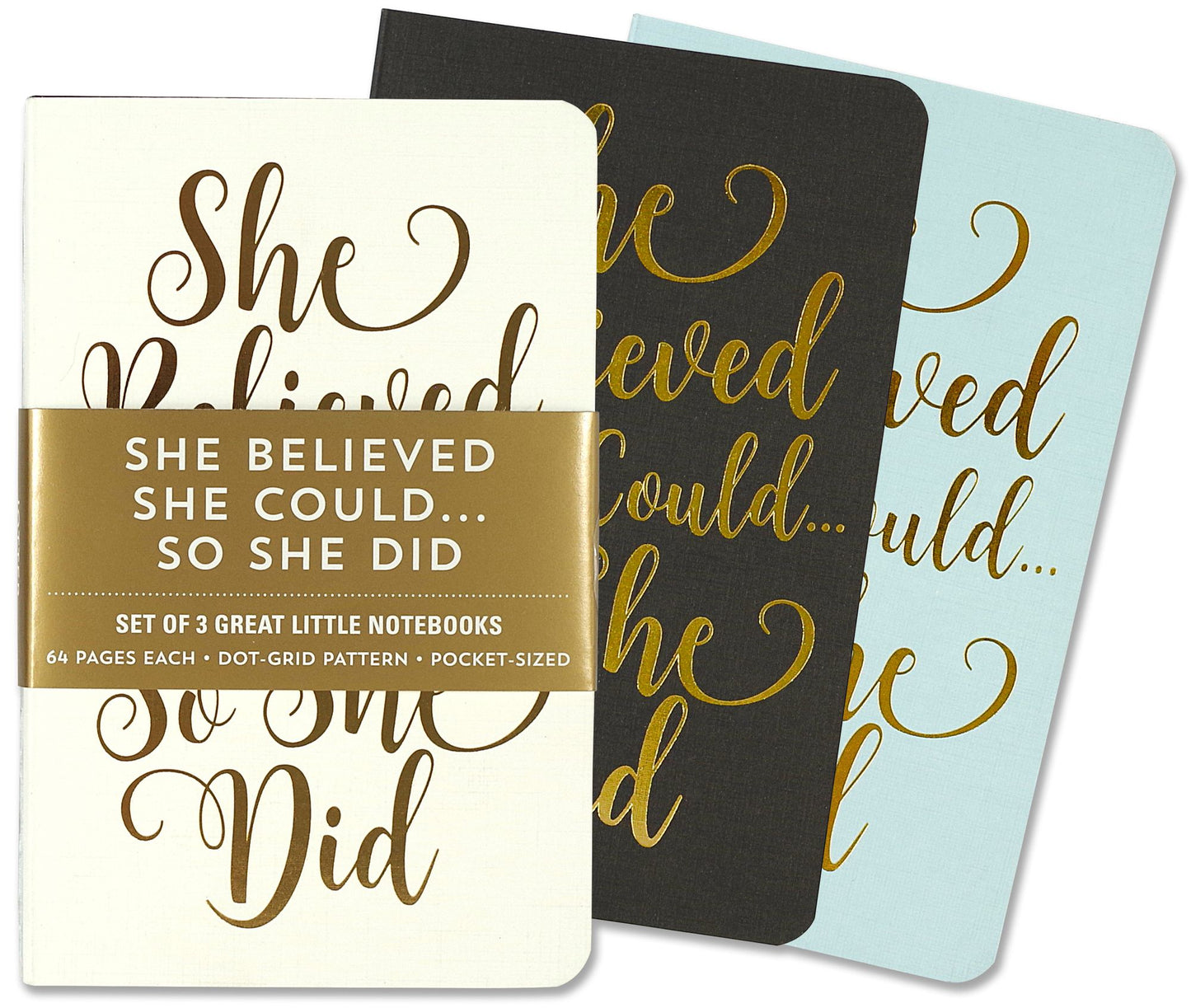 She Believed She Could Jotter Notebooks S/3