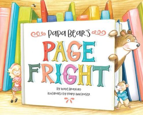 Papa Bear's Page Fright