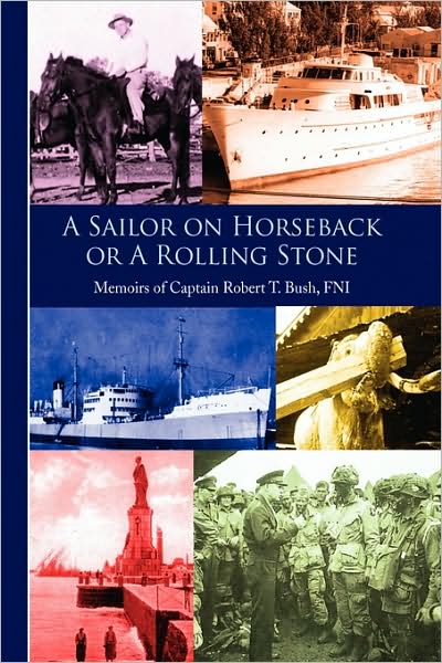 A Sailor On Horseback