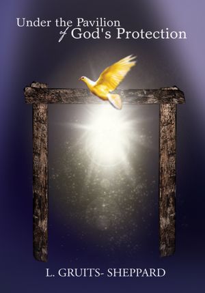 Under the Pavilion of God's Protection