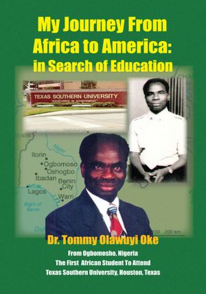 My Journey From Africa to America:: in Search of Education