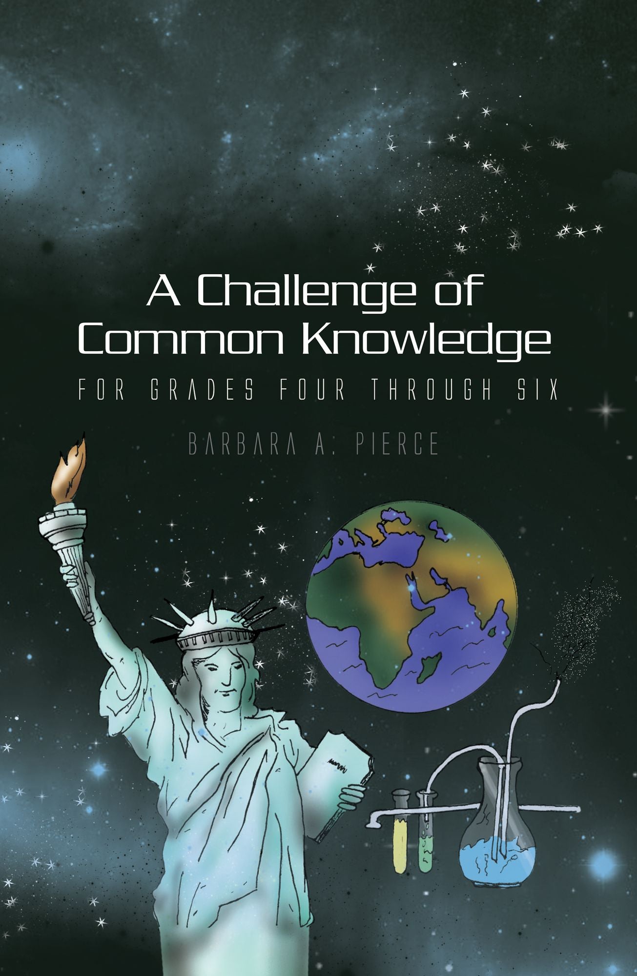 A Challenge of Common Knowledge: For Grades Four through Six