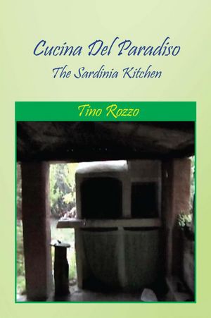 Cucina Del Paradiso: The Sardinia Kitchen