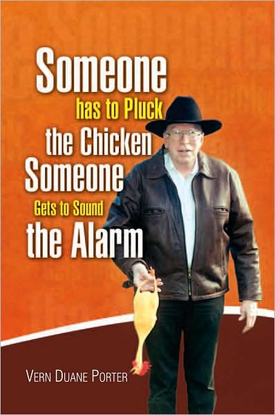 Someone Has to Pluck the Chicken / Someone Gets to Sound the Alarm