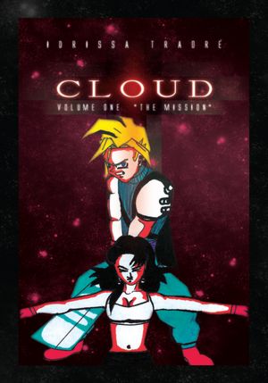 Cloud: Volume One "The Mission"