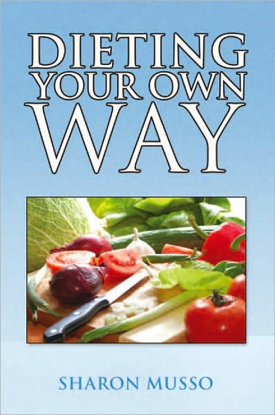 DIETING YOUR OWN WAY