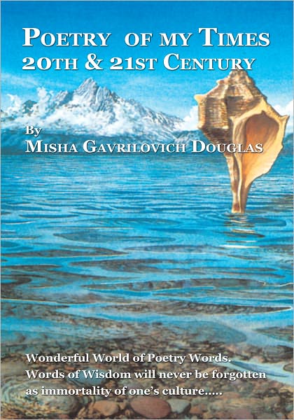 Poetry of my Times: 20th & 21st Century