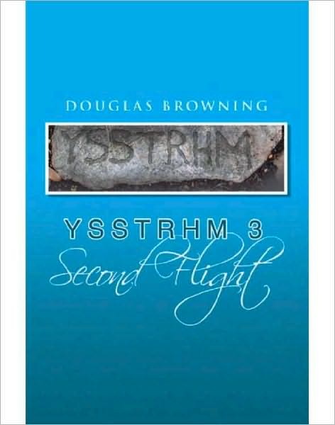 YSSTHRM 3, Second Flight