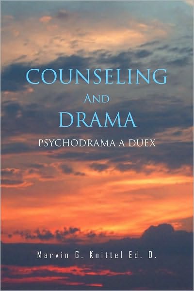 COUNSELING And DRAMA: PSYCHODRAMA A DEUX