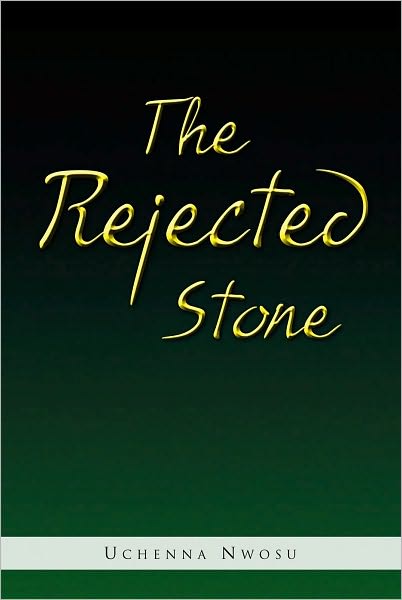The Rejected Stone