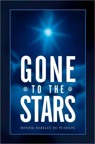 Gone to the Stars