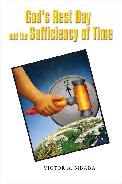 God's Rest Day and the Sufficiency of Time