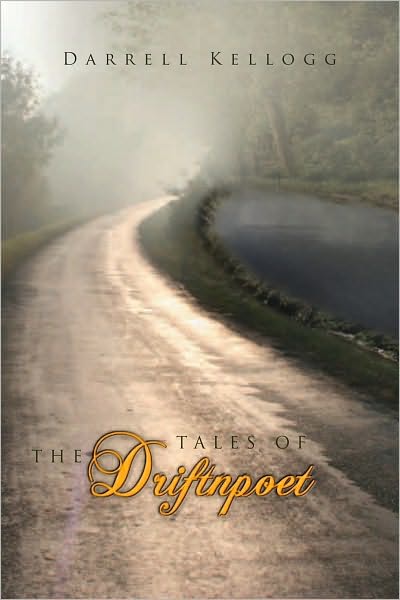 Tales Of The Driftnpoet