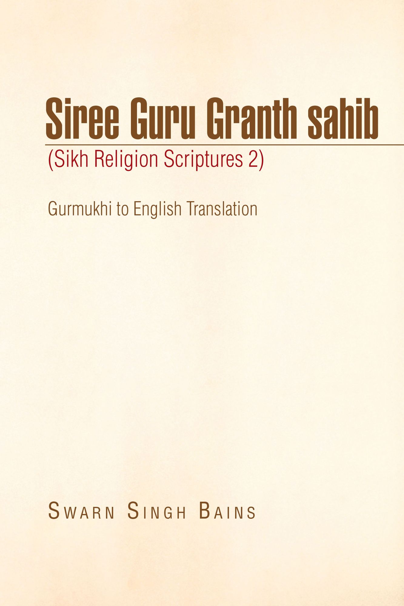 Siree Guru Granth sahib (Sikh Religion Scriptures 2)