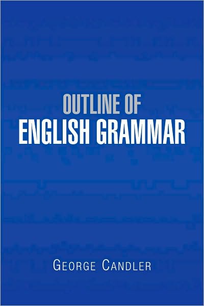 Outline Of English Grammar