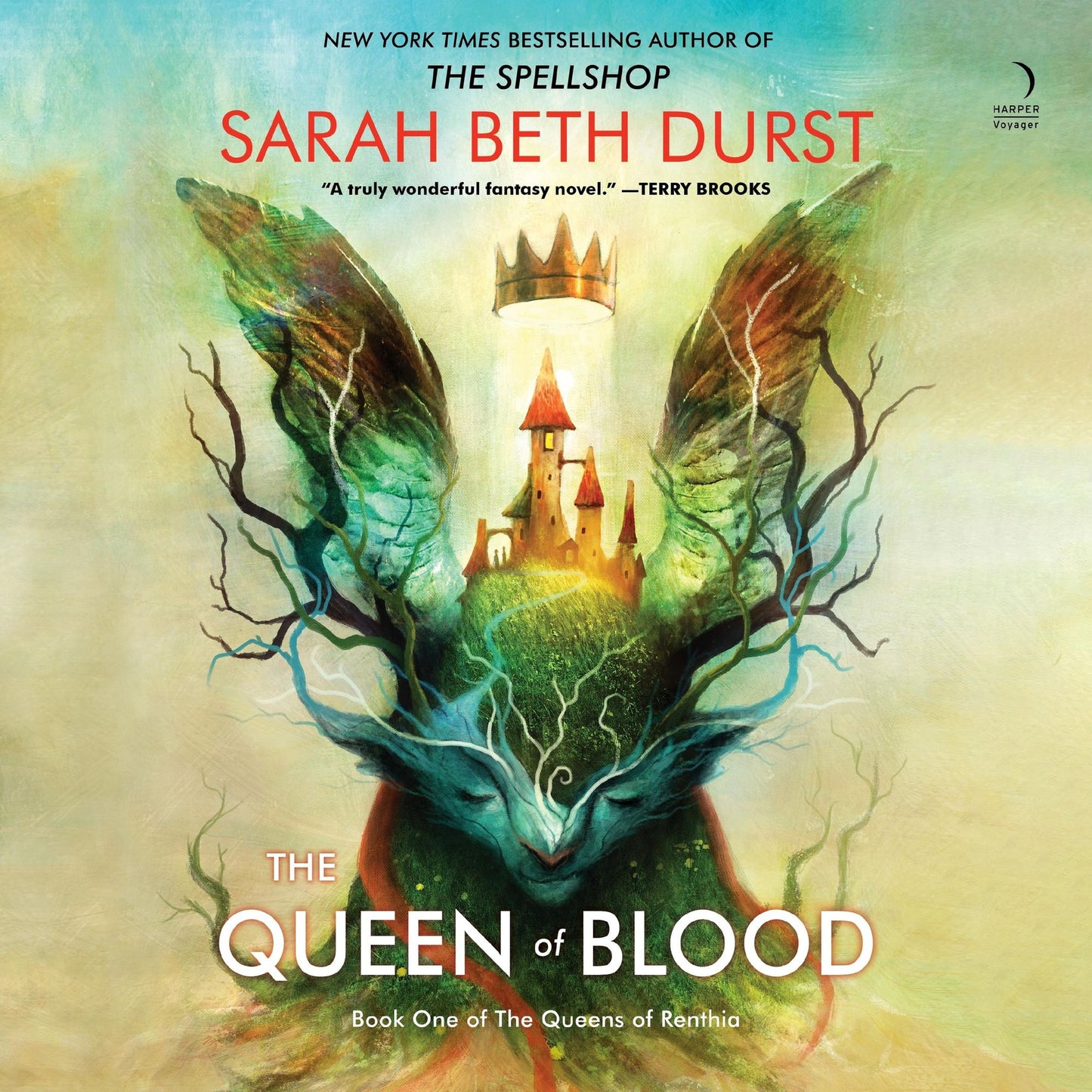 The Queen of Blood: Book One of the Queens of Renthia