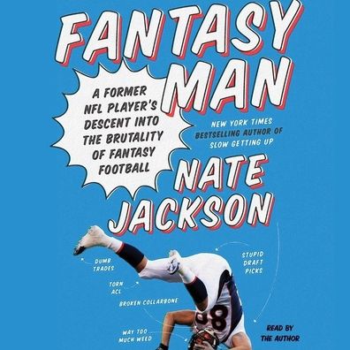 Fantasy Man: A Former NFL Player