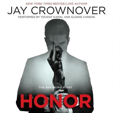 Honor: The Breaking Point (Breaking Point Series #1)