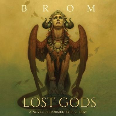Lost Gods: A Novel