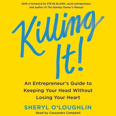 Killing It: An Entrepreneur