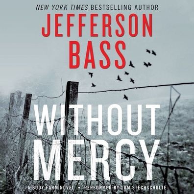 Without Mercy (Body Farm Series #10)