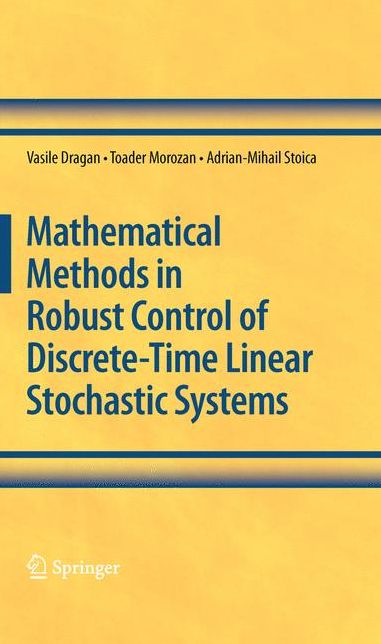 Mathematical Methods in Robust Control of Discrete-Time Linear Stochastic Systems
