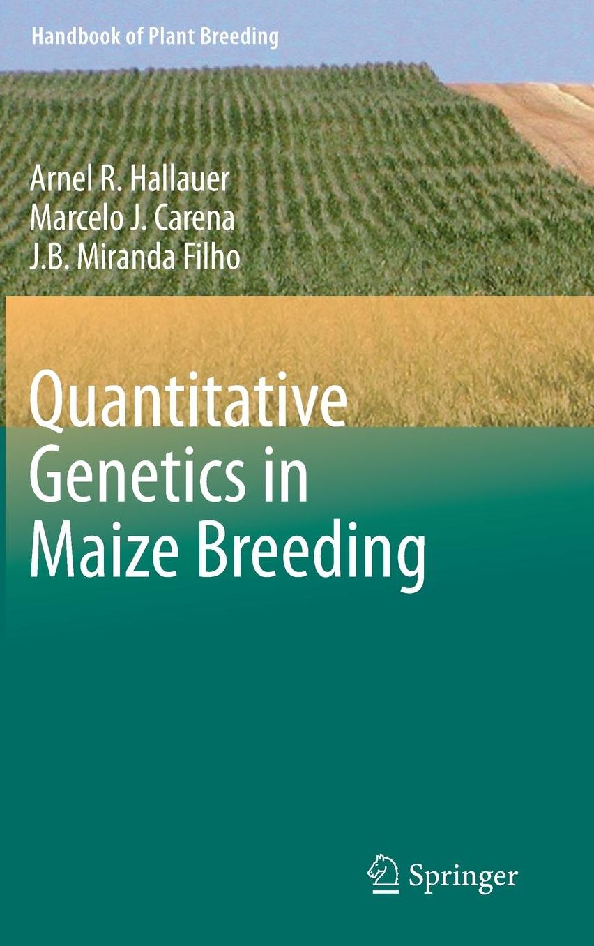 Quantitative Genetics in Maize Breeding