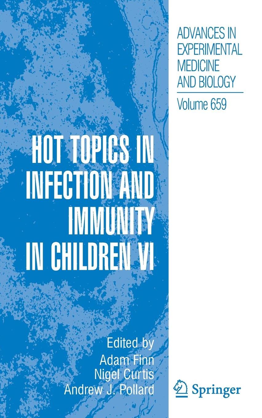 Hot Topics in Infection and Immunity in Children VI