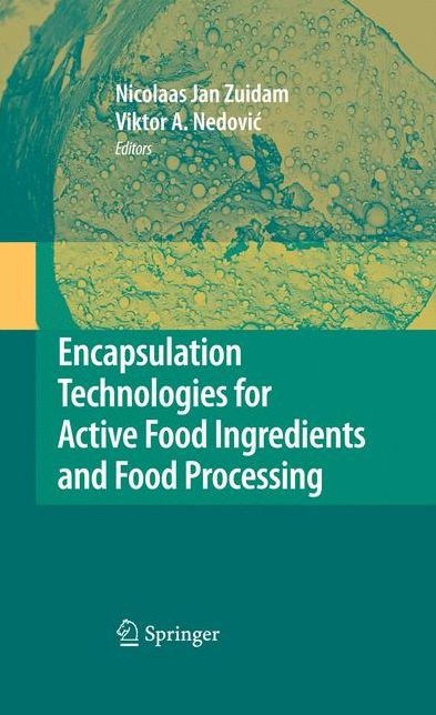 Encapsulation Technologies for Active Food Ingredients and Food Processing