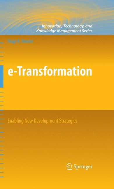 e-Transformation: Enabling New Development Strategies