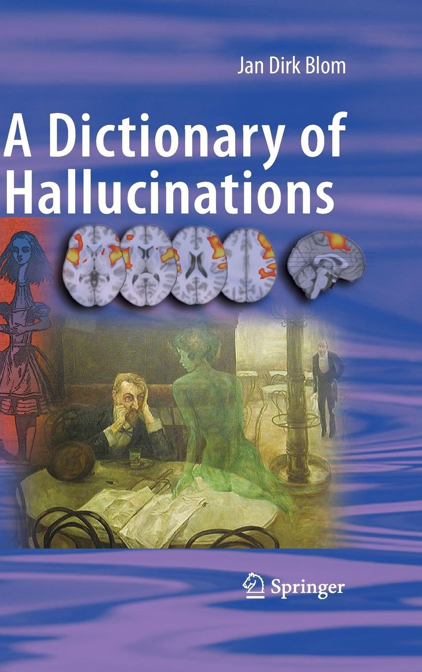 A Dictionary of Hallucinations