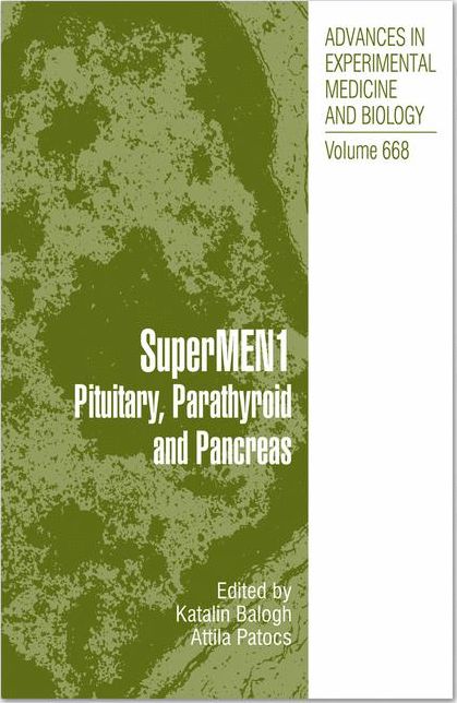 SuperMEN1: Pituitary, Parathyroid and Pancreas