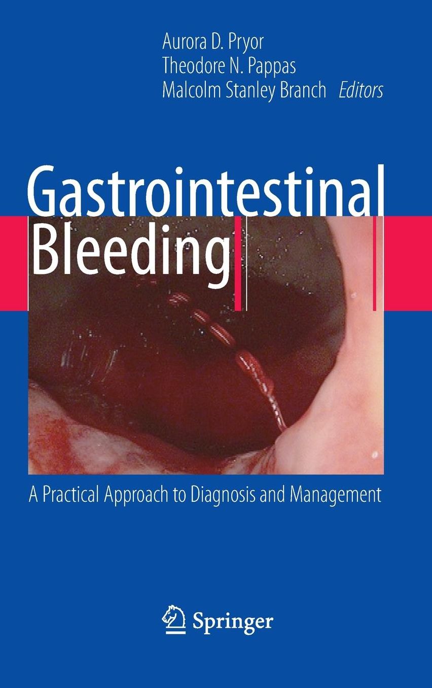 Gastrointestinal Bleeding: A Practical Approach to Diagnosis and Management