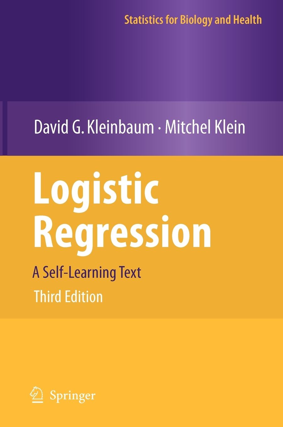 Logistic Regression: A Self-Learning Text
