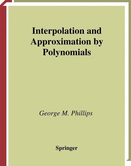 Interpolation and Approximation by Polynomials