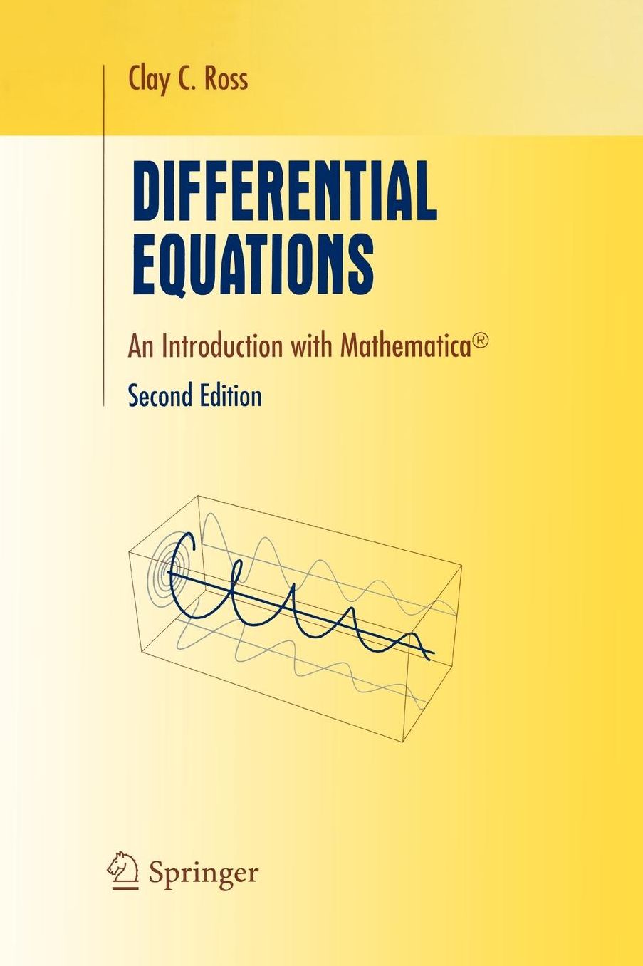 Differential Equations: An Introduction with Mathematica