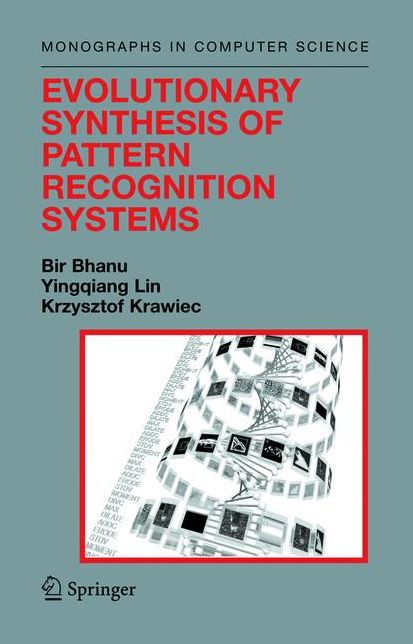 Evolutionary Synthesis of Pattern Recognition Systems